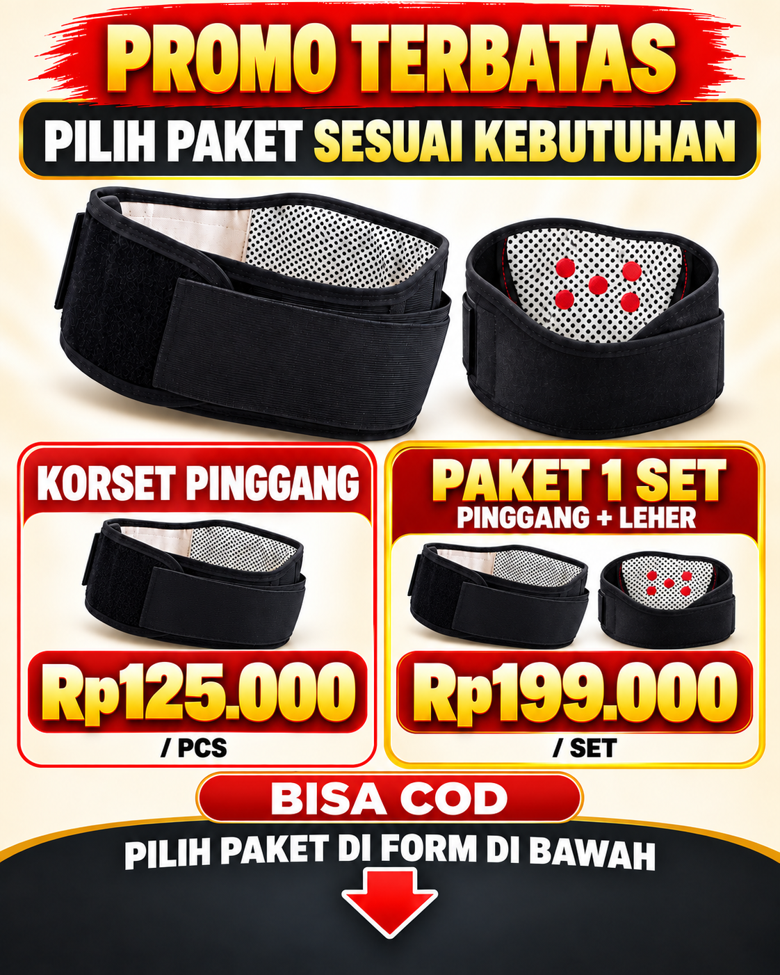 Promo terbatas Korset Pinggang Rp125.000 atau paket 1 set Korset Pinggang dan Korset Leher Rp199.000